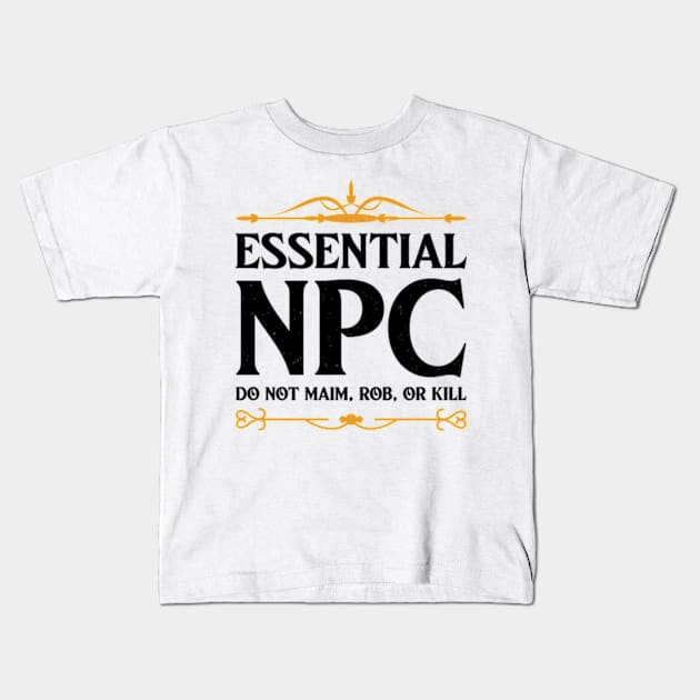 Essential NPC Non-Playable Character Gaming Kids T-Shirt by justin moore